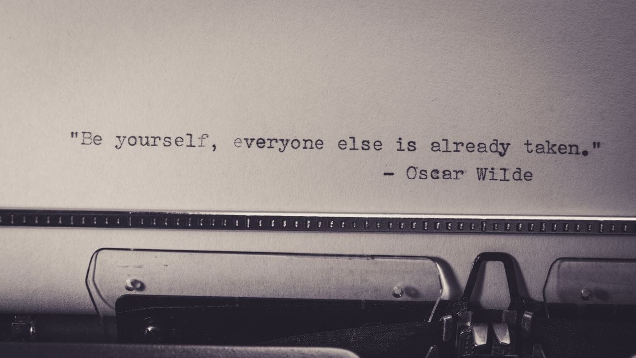 10 Unique Ways You Become An Original Thinker 1 Vintage typewriter displaying Oscar Wilde's quote 'Be yourself, everyone else is already taken.'